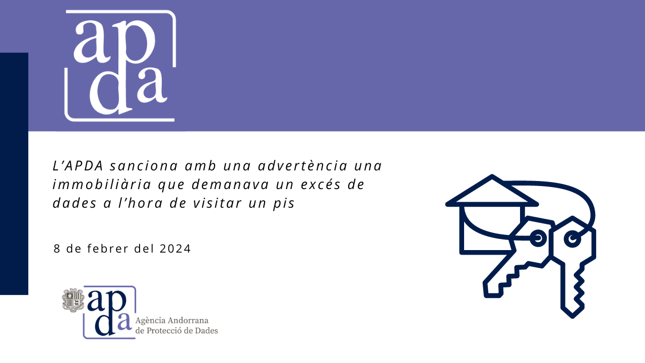 L’APDA sanciona una immobiliària per demanda excessiva de dades personals per a la visita d’un pis de lloguer