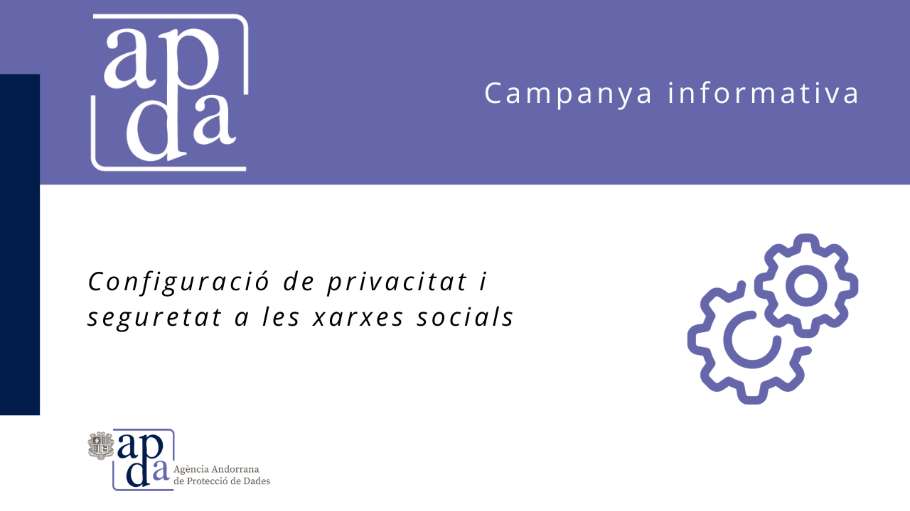 Campanya informativa sobre la configuració de privacitat i seguretat a les xarxes socials